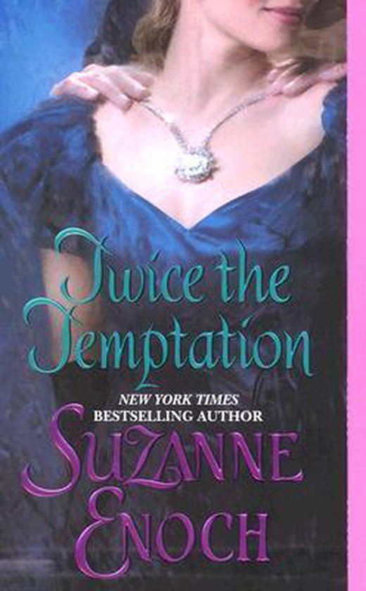 Twice the Temptation - Suzanne Enoch