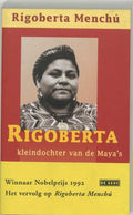 Rigoberta Kleindochter Van De Maya S - R. Menchu