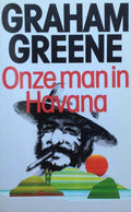 Onze man in Havana - Greene, Graham, H.W.J. Schaap