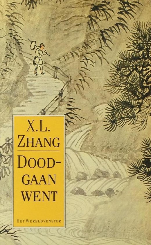Doodgaan went - X.L. Zhang