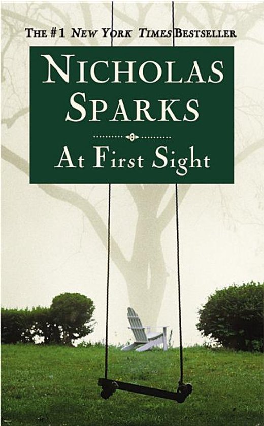 At First Sight - Nicholas Sparks, David Aaron Baker