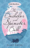Bachelor And Spinster Ball - Janet Gover