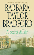 A Secret Affair - Barbara Taylor Bradford, Barbara Taylor - Bradford
