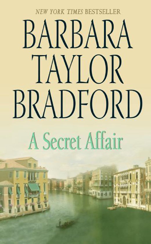 A Secret Affair - Barbara Taylor Bradford, Barbara Taylor - Bradford