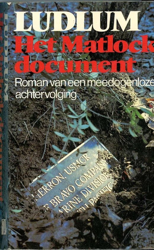 Het Matlock document : roman van een meedogenloze achtervolging - Robert Ludlum