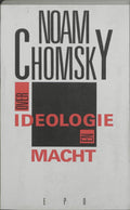 Over ideologie en macht - N. Chomsky, M. Dewulf