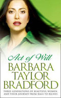 Act Of Will - Barbara Taylor Bradford