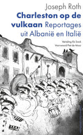 Charleston op de vulkaan - Joseph Roth