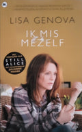Ik mis mezelf (over vernietigende kracht van Alzheimer) - Lisa Genova