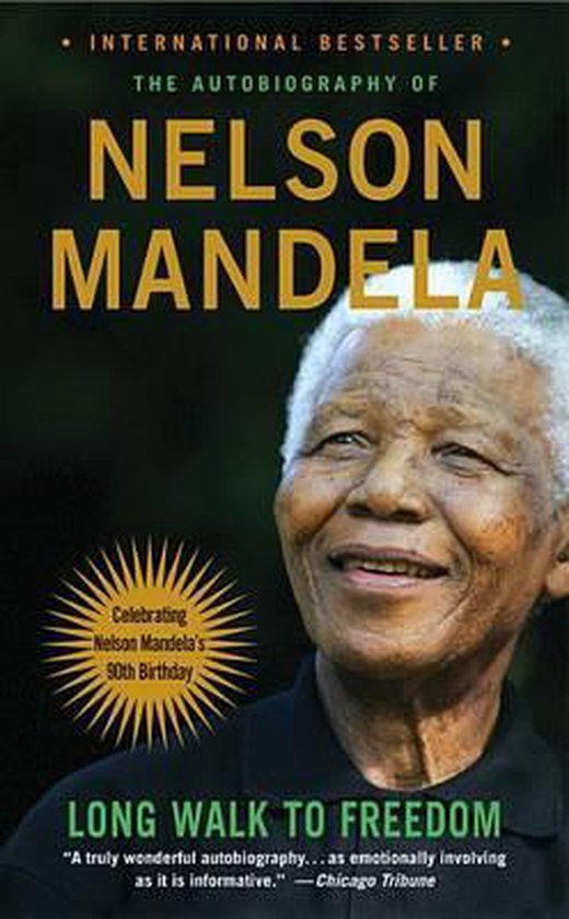 A Long Walk to Freedom - Nelson Mandela