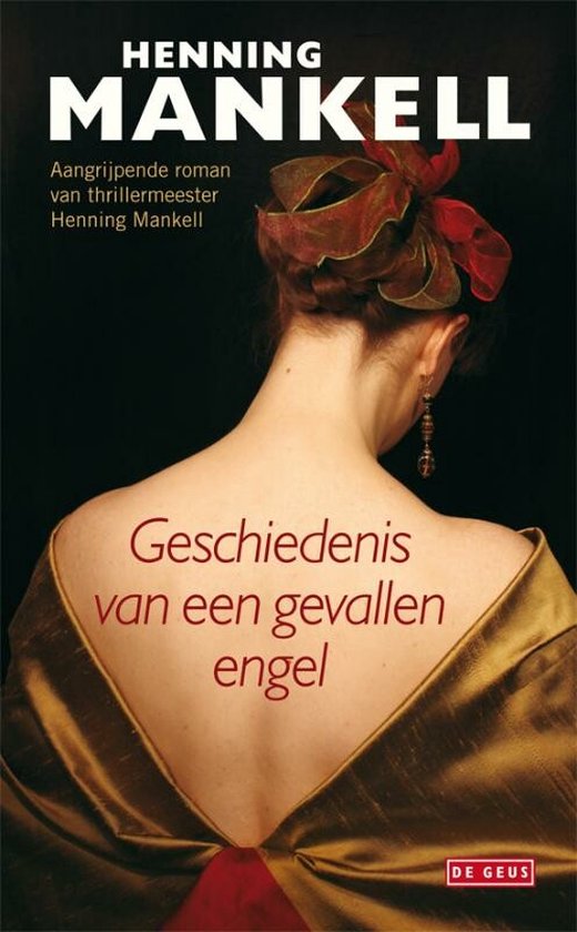 De geschiedenis van een gevallen engel - Henning Mankell
