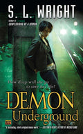 Demon Underground - S.L. Wright