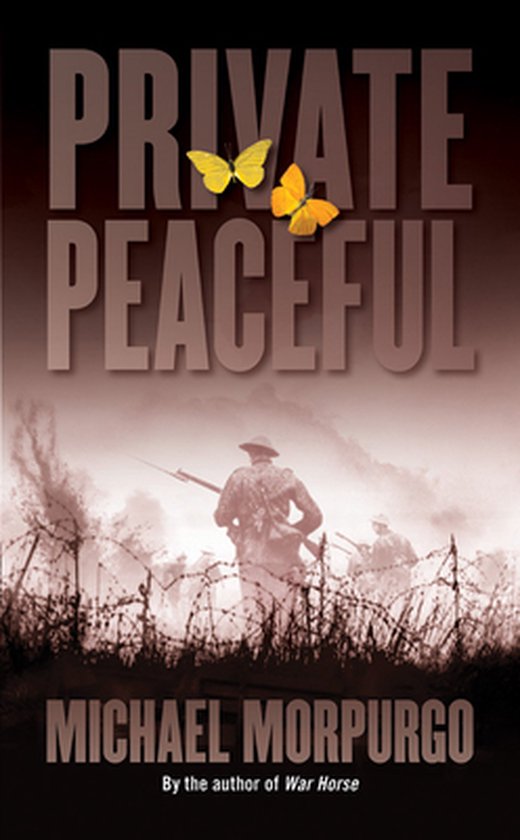 Private Peaceful - Michael Morpurgo