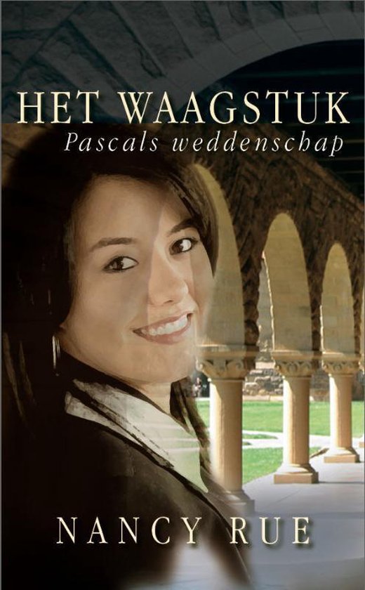 Het Waagstuk - Nancy Rue