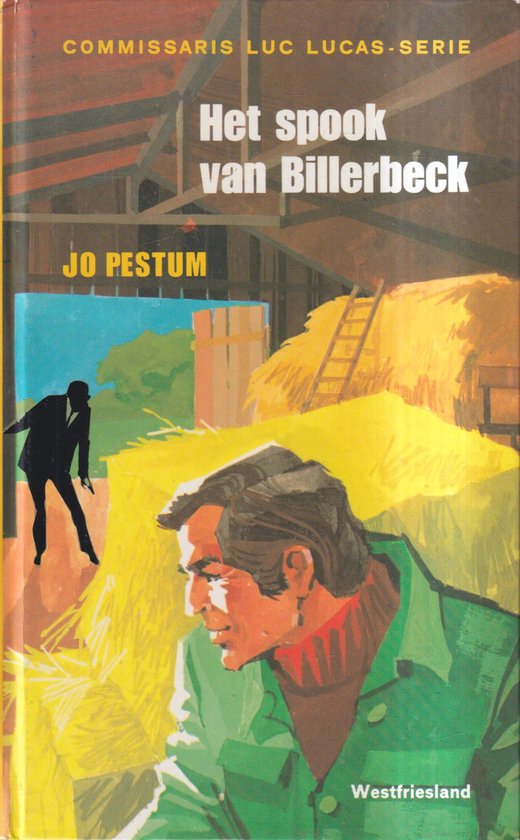 Het Spook van Billerbeck - Jo Pestum, Th. Menger - De Neyn van Hoogwerff