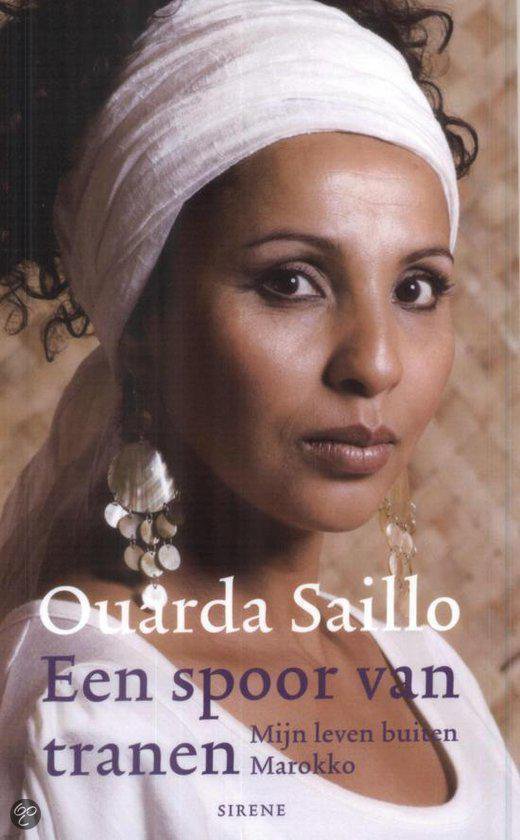Een Spoor Van Tranen - Ouarda Saillo