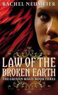 Law of the Broken Earth - Rachel Neumeier
