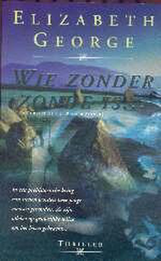 Wie Zonder Zonde Is - Elizabeth George, Riet Neehus