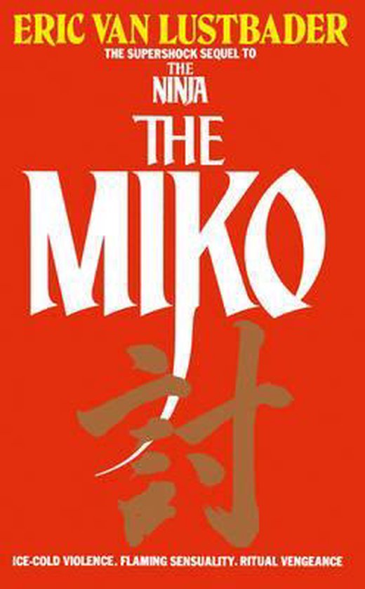 Miko - eric lustbader, Eric van Lustbader