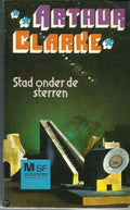 Stad onder de sterren - Arthur Clarke
