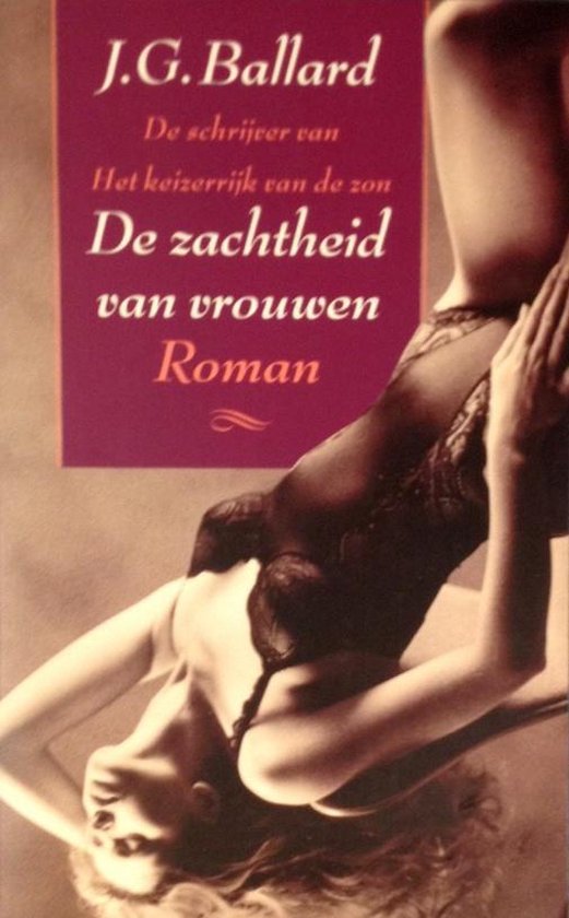Zachtheid van vrouwen - Ballard