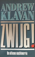 Zwijg ! - Andrew Klavan