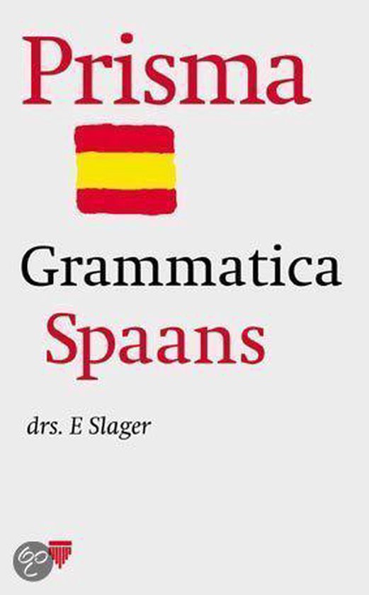 Grammatica Spaans - Emile Slager