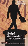 Help! We Worden Overgenomen - J. Wester