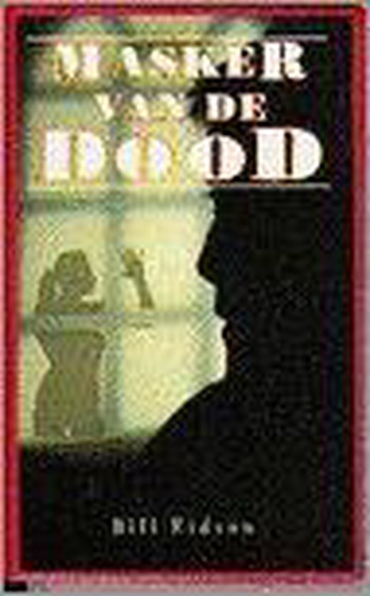 Masker van de dood - Bill Eidson