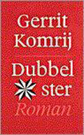 Dubbelster - Komrij, Gerrit Komrij
