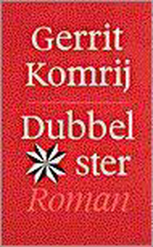 Dubbelster - Komrij, Gerrit Komrij