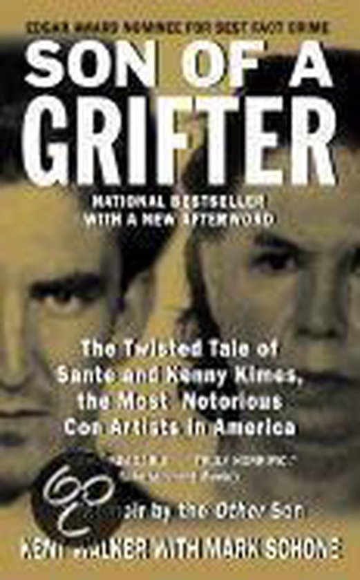Son Of A Grifter - Kent Walker, Mark Schone