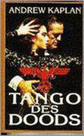 Tango des doods - Kaplan