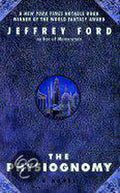 The Physiognomy - Jeffrey Ford