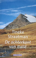 Achterkant Van Italie - Tineke Straatman