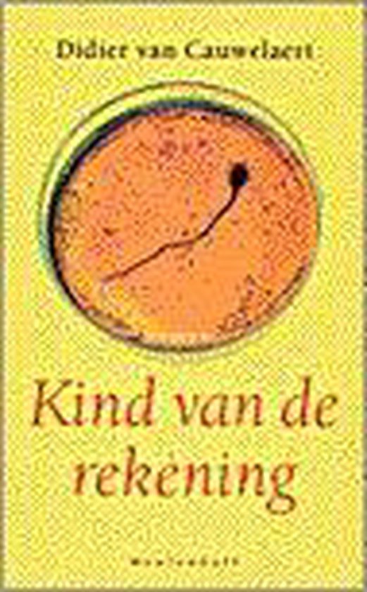 Kind van de rekening - Didier van Cauwelaert