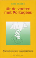 Uit De Voeten Met Portugees Dr1 - Kees Knobbe
