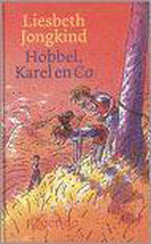 Hobbel Karel En Co - Liesbeth Jongkind