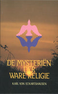 Mysterien der ware religie - Karl Von Eckartshausen