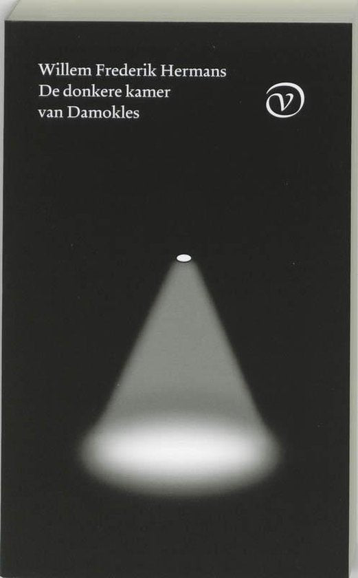 De Donkere Kamer Van Damokles - Willem Frederik Hermans