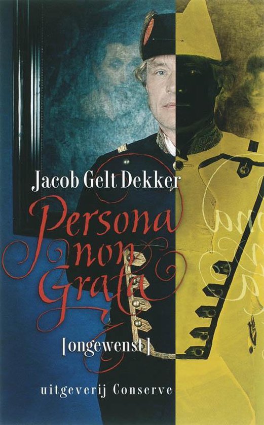Persona non grata (ongewenst) - J.G. Dekker