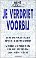 Je verdriet voorbij Een gids voor jongeren over zelfmoord - Onbekend, Gary Macenery