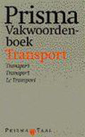 Prisma vakwoordenboek transport - Hanneke Volker, Ellen de Wilde