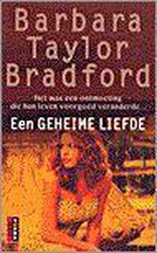 GEHEIME LIEFDE - Taylor Bradford