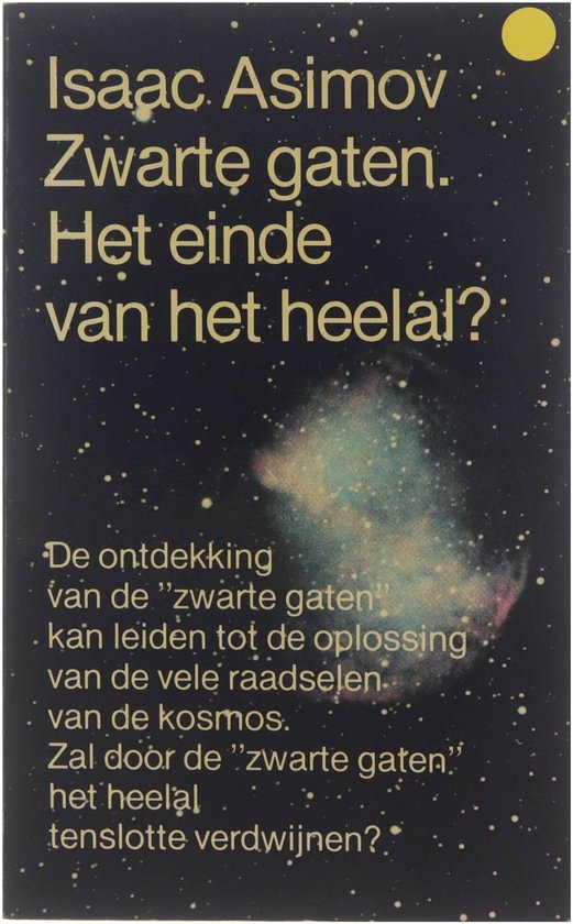 Zwarte gaten. Het einde van het heelal? - Isaac Asimov, J.J. Hoedeman