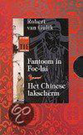 Meer van Mien - yuan ; Het spookklooster ; Fantoom in Foe - Lai ; Het Chinese lakscherm - Robert H. van Gulik