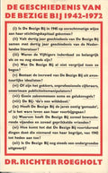 De geschiedenis van De Bezige Bij, 1942 - 1972 - R. Roegholt