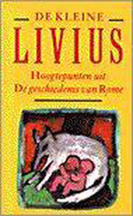 Kleine Livius - Titus Livius