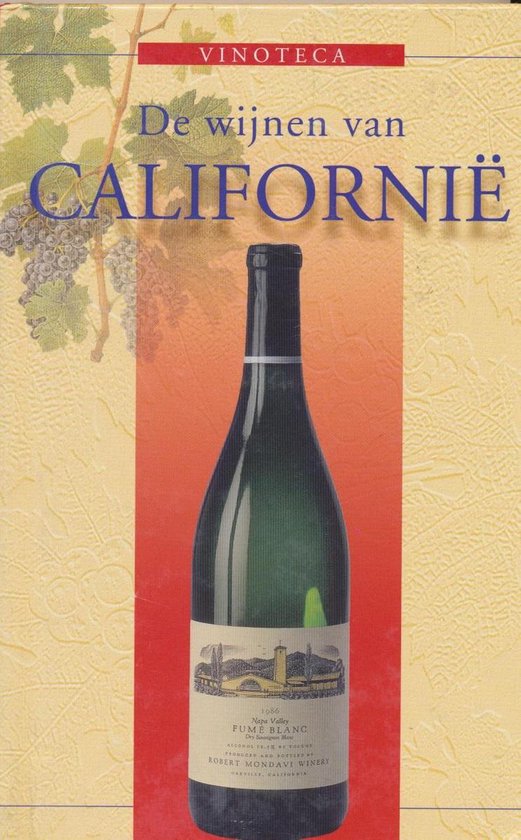 De wijnen van CALIFORNIË - Thomas Vaterlaus