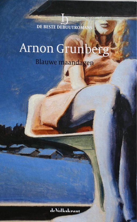 Blauwe maandagen - Arnon Grunberg